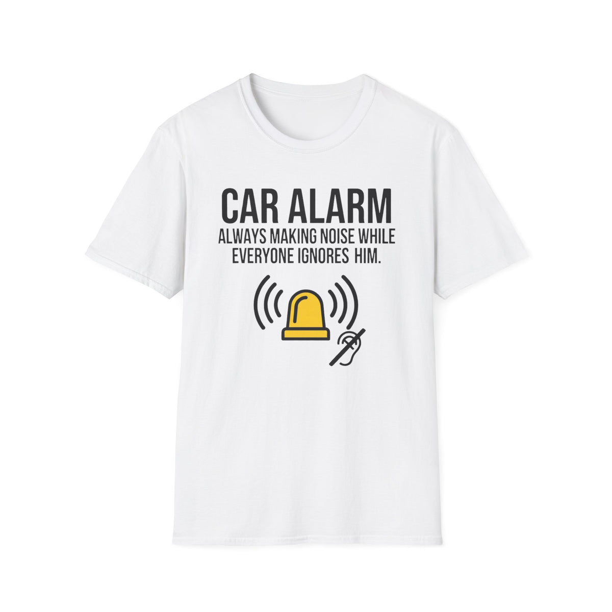 Car Alarm funny UK trade t-shirt — Site Banter Co