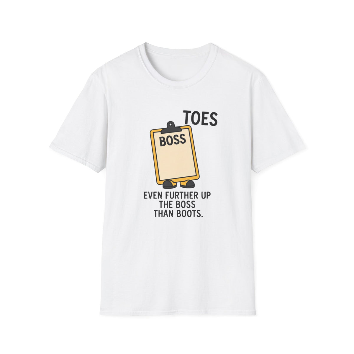 Toes funny UK trade t-shirt design — somehow found a way to get even closer to the boss than last time — Site Banter Co