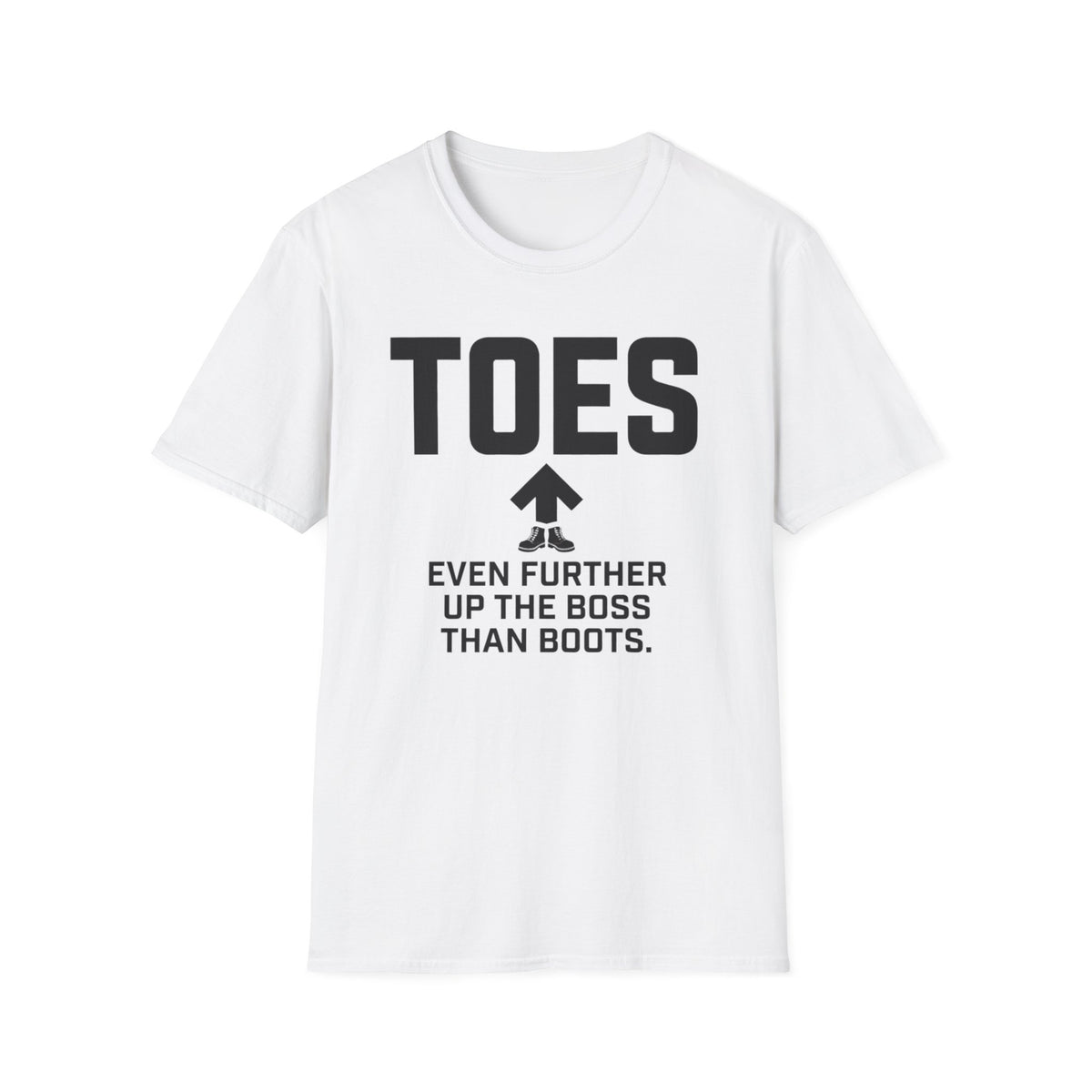 Toes funny UK trade t-shirt design — even further up the boss than Boots — a new personal best in sucking up — Site Banter Co