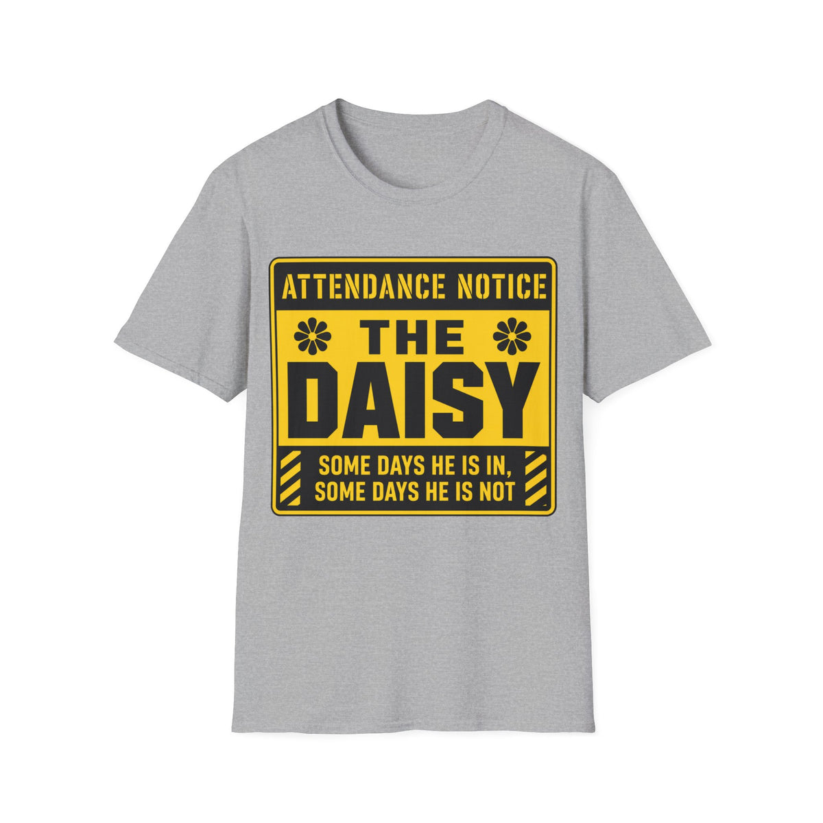 Daisy funny UK trade t-shirt design — attendance is a genuine 50/50, and nobody's cracked the pattern — Site Banter Co