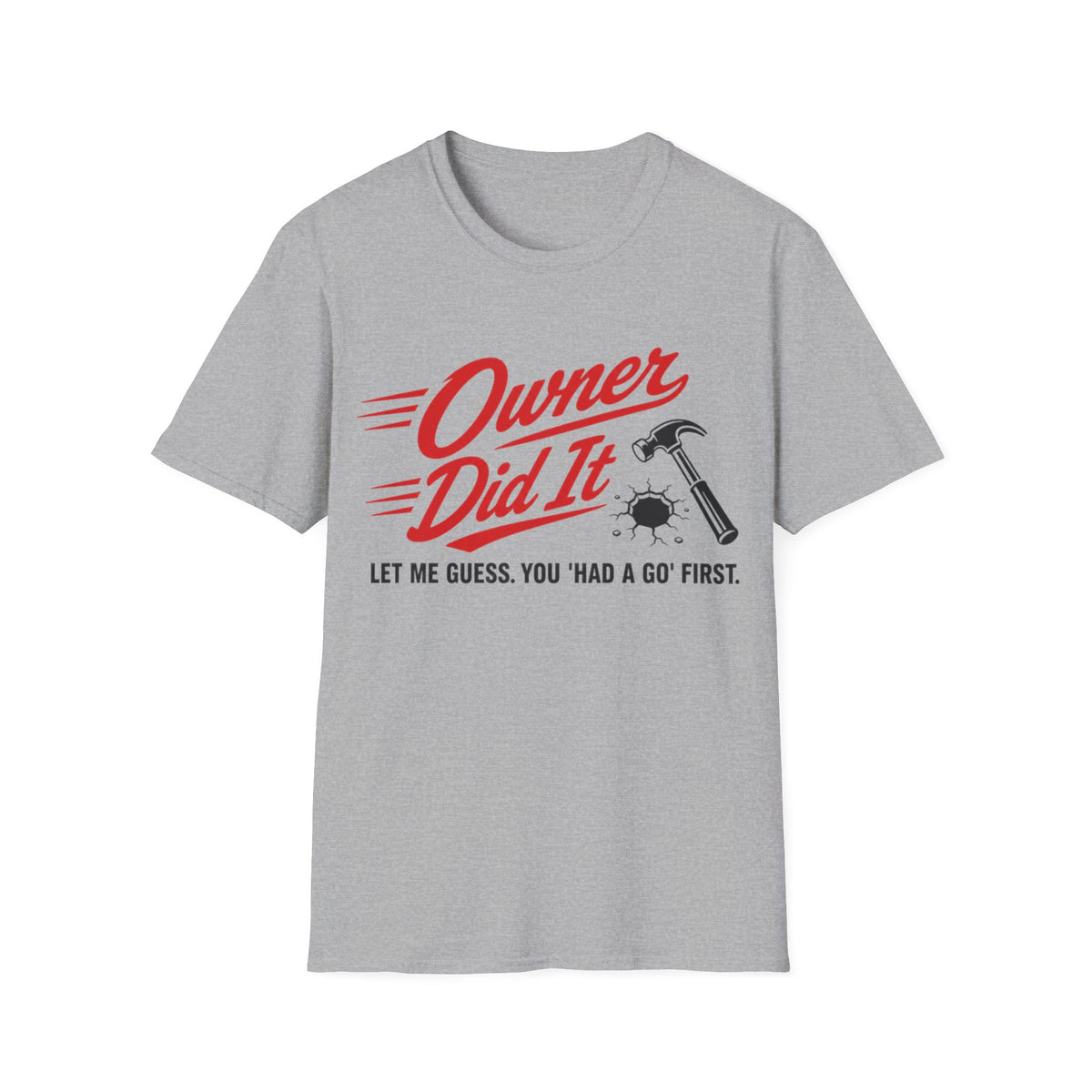Owner Did It