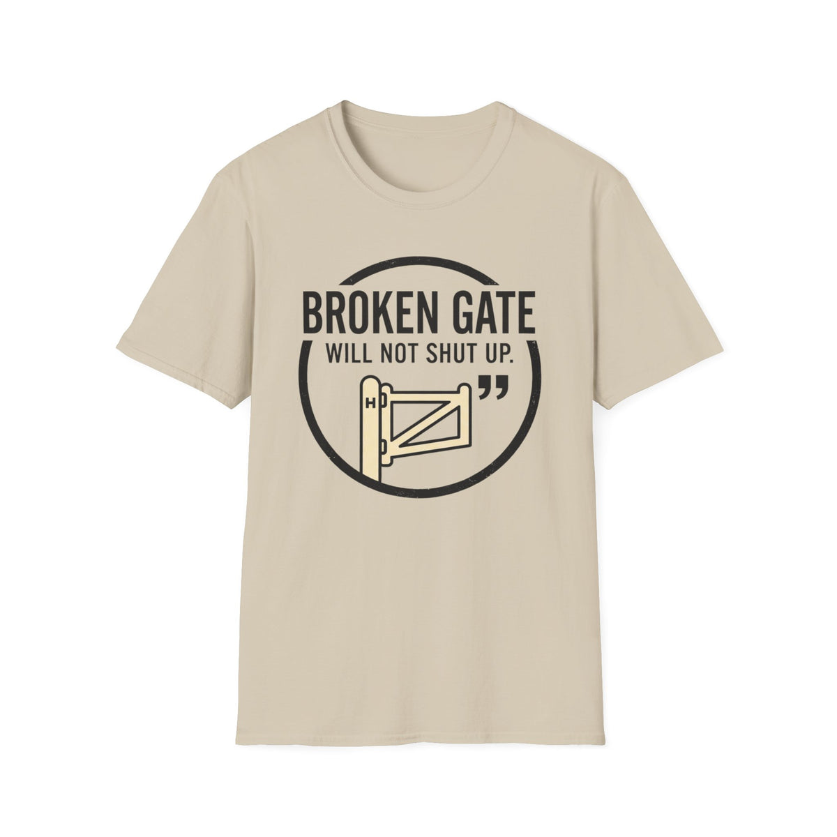 Broken Gate funny UK trade t-shirt design — will not shut up — round two proves it wasn't a one-off — Site Banter Co