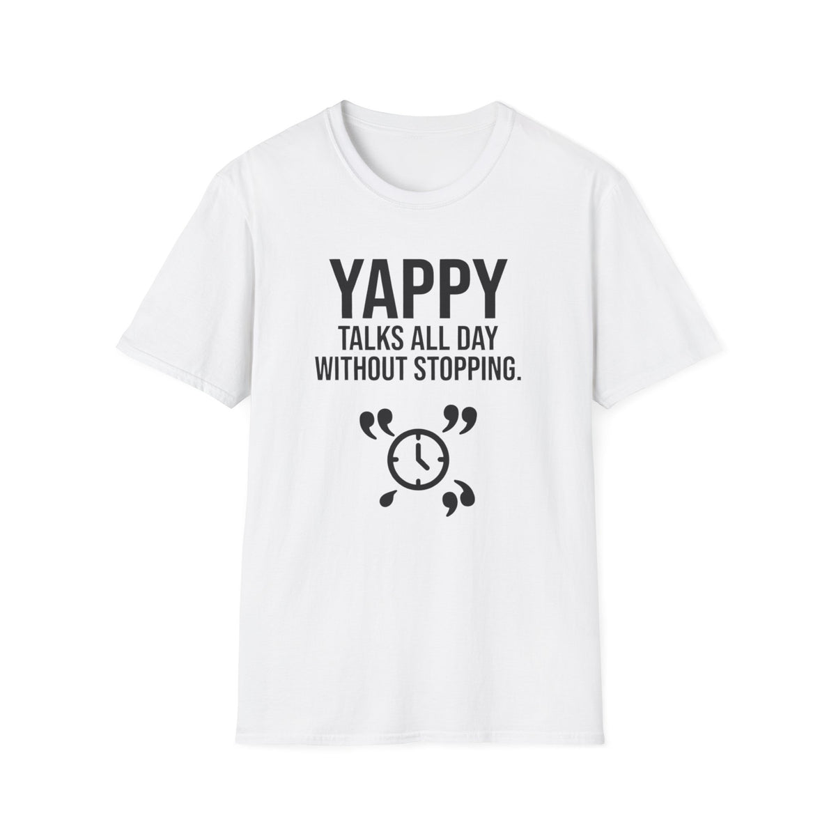 Yappy funny UK trade t-shirt design — a running commentary on everything, whether you asked or not — Site Banter Co