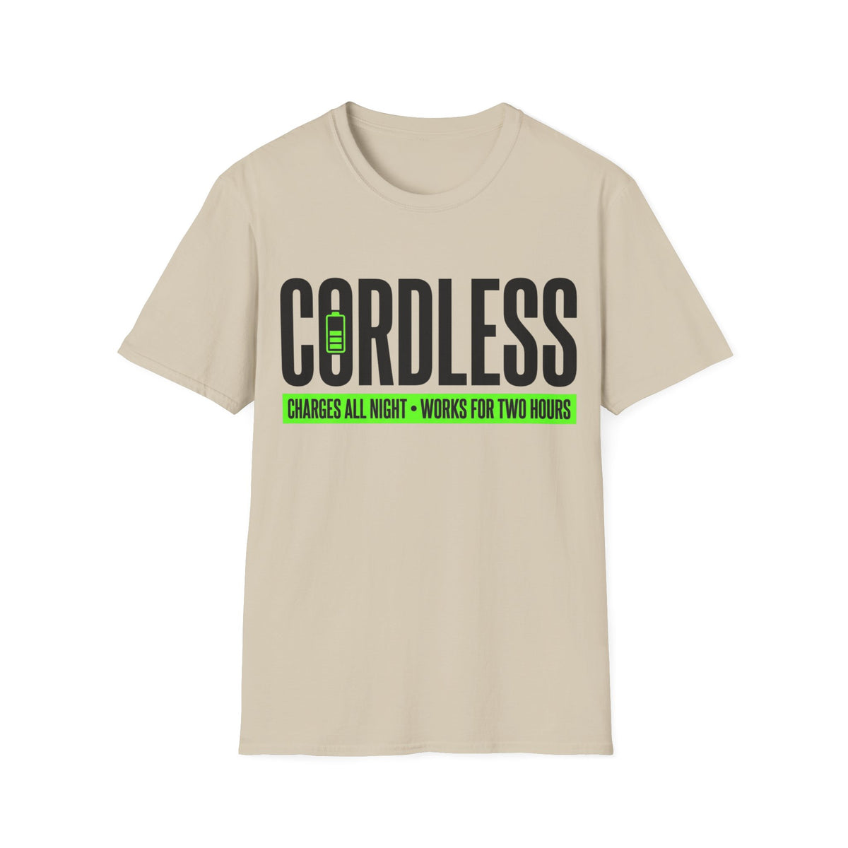 Cordless funny UK trade t-shirt design — flat out for the first hour, running on fumes for the other seven — Site Banter Co