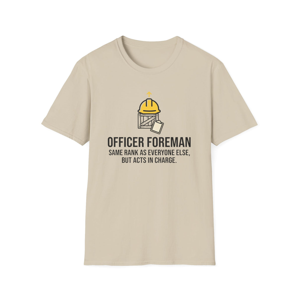 Office Forman funny UK trade t-shirt design — self-installed middle management, no paperwork to back it up — Site Banter Co