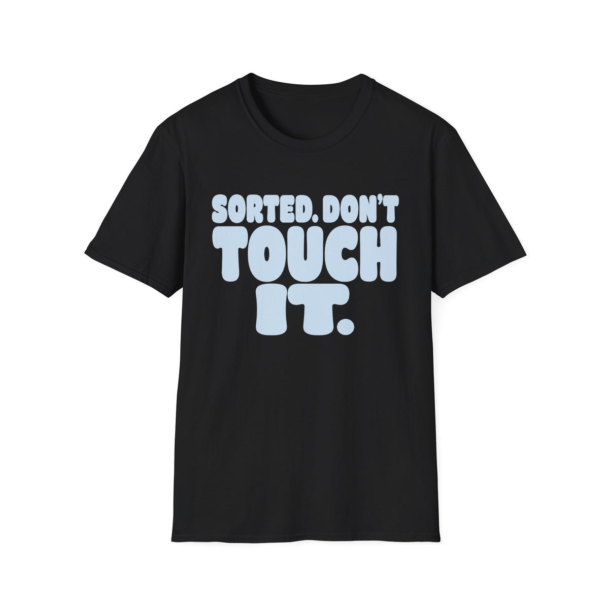 Don't Touch It