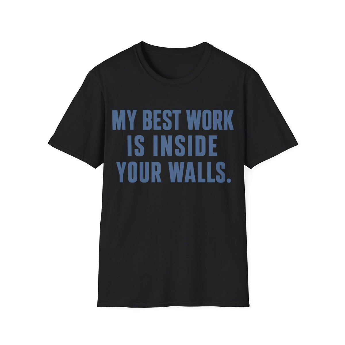 Inside Your Walls