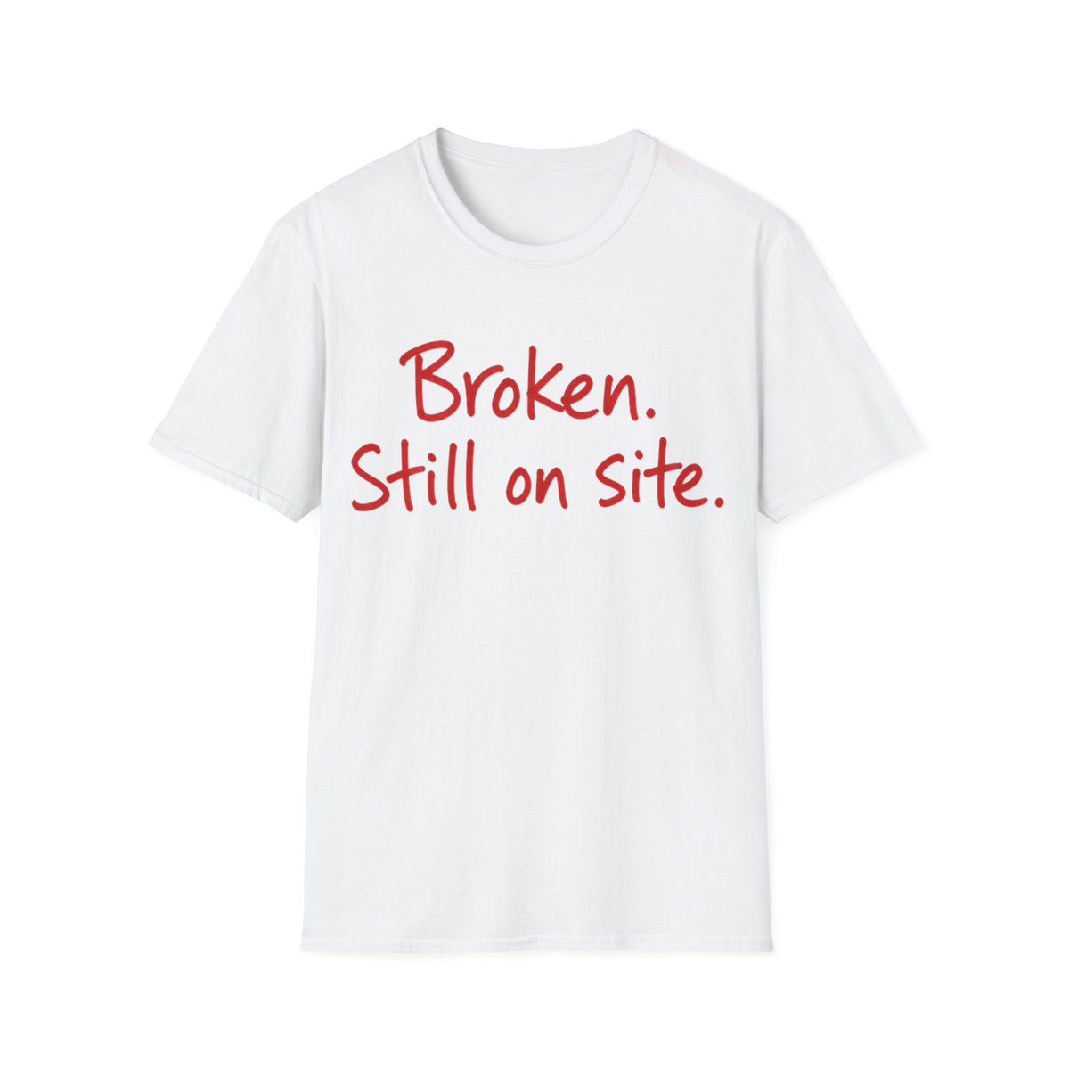 Still On Site