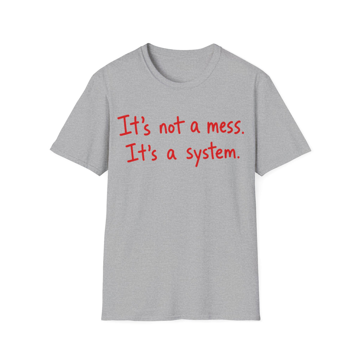 Not Mess System