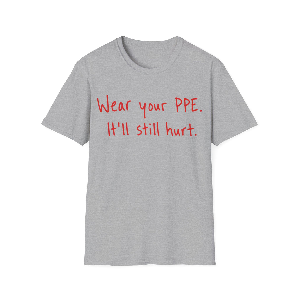 PPE Still Hurts
