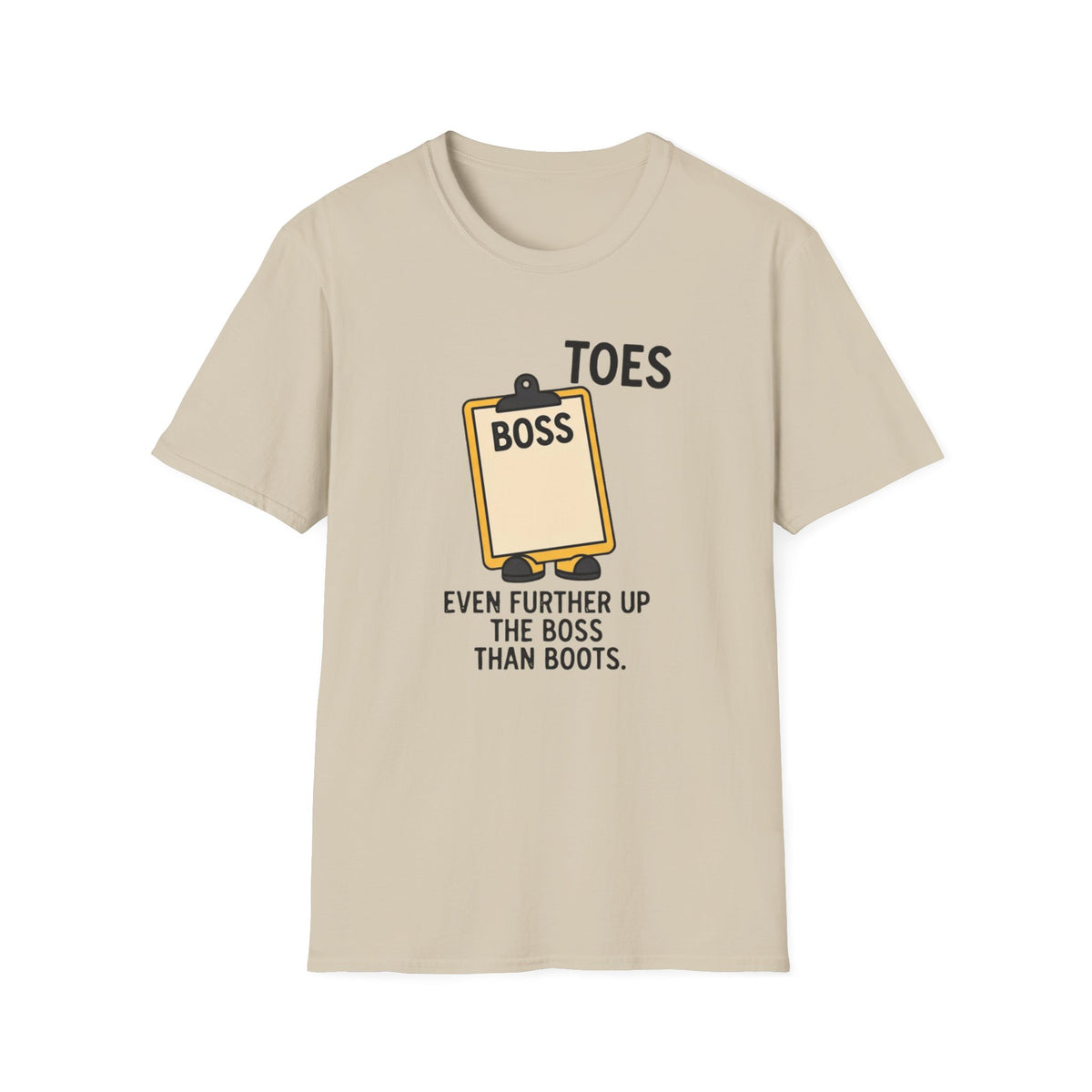 Toes funny UK trade t-shirt design — somehow found a way to get even closer to the boss than last time — Site Banter Co