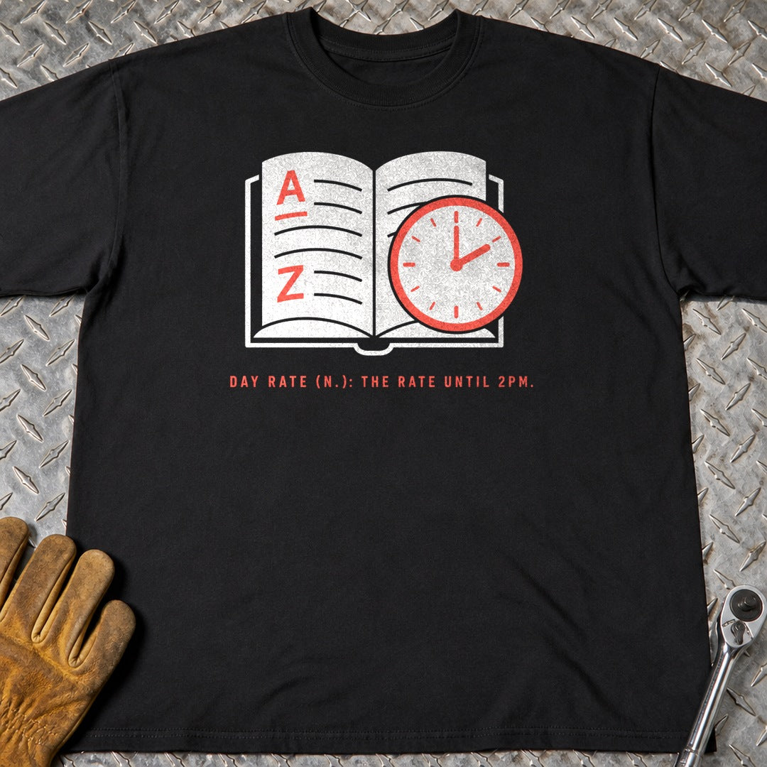 Day Rate Definition t-shirt flat lay
