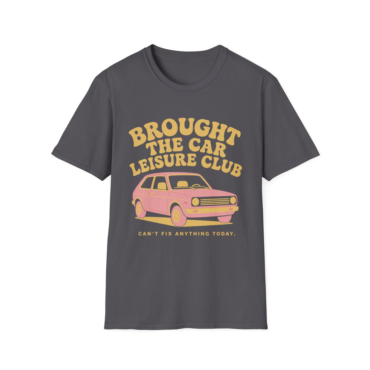 Brought The Car