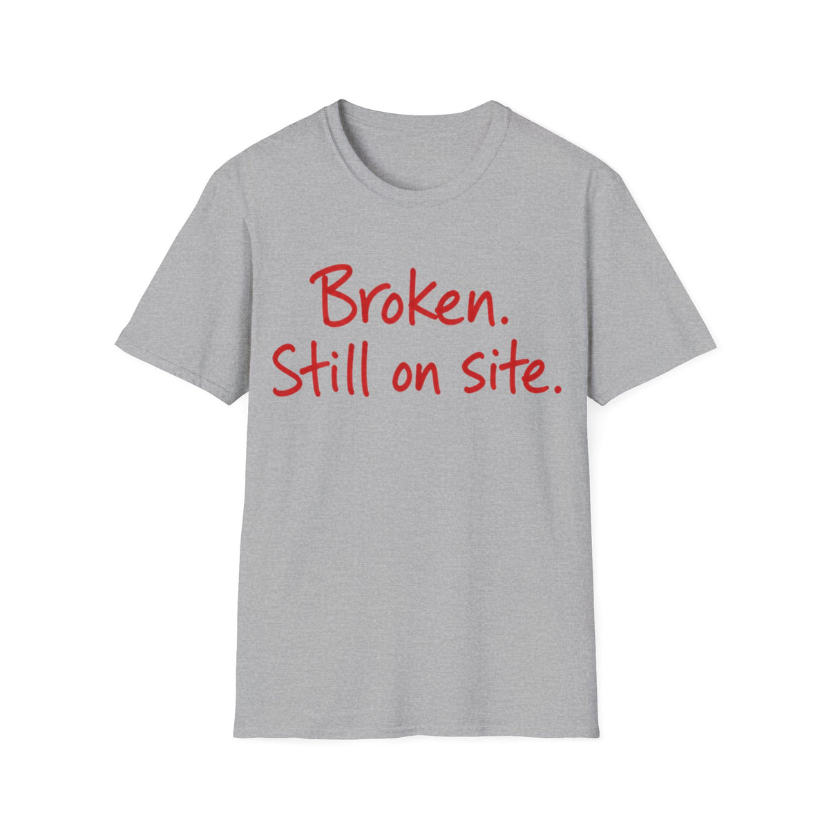Still On Site