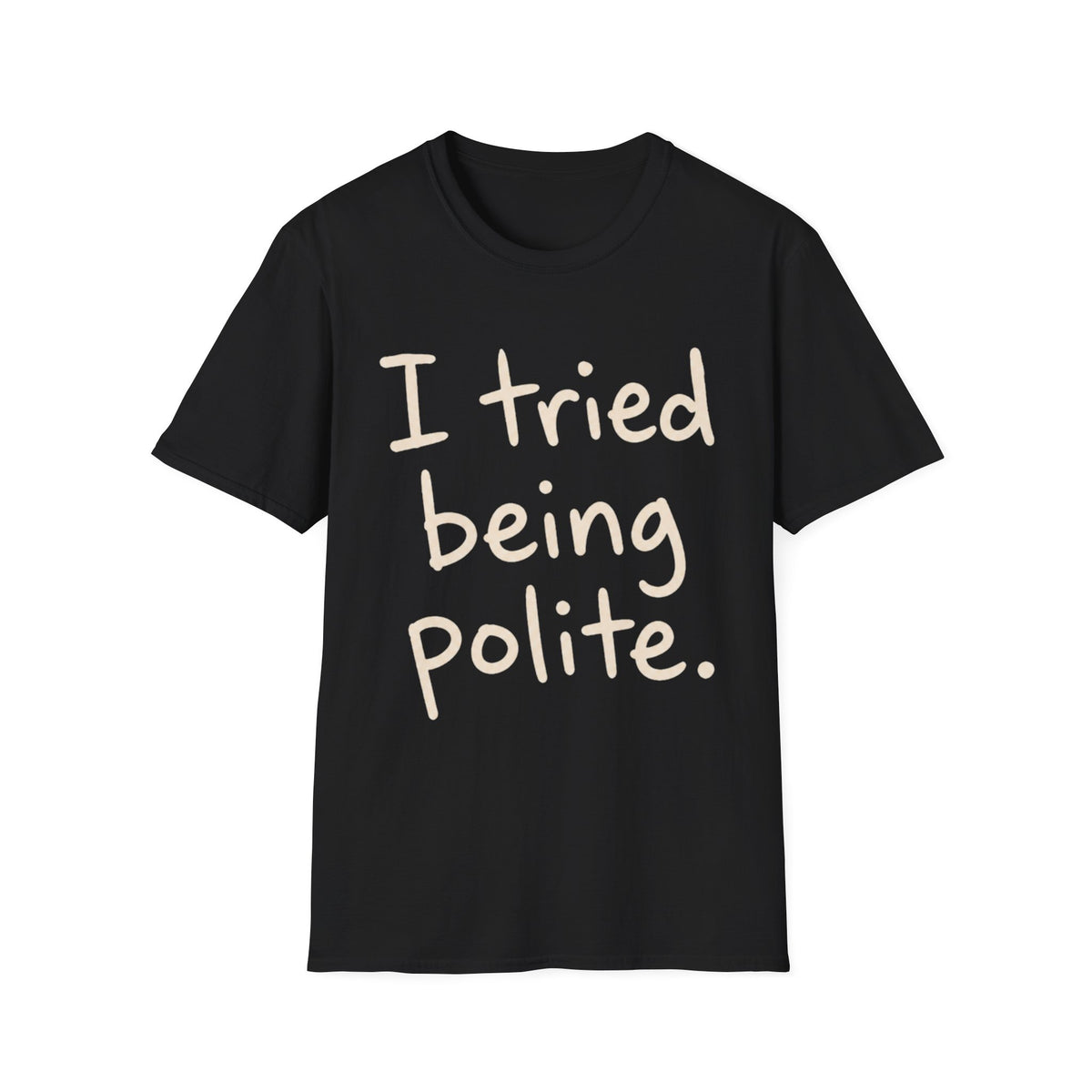 Tried Polite