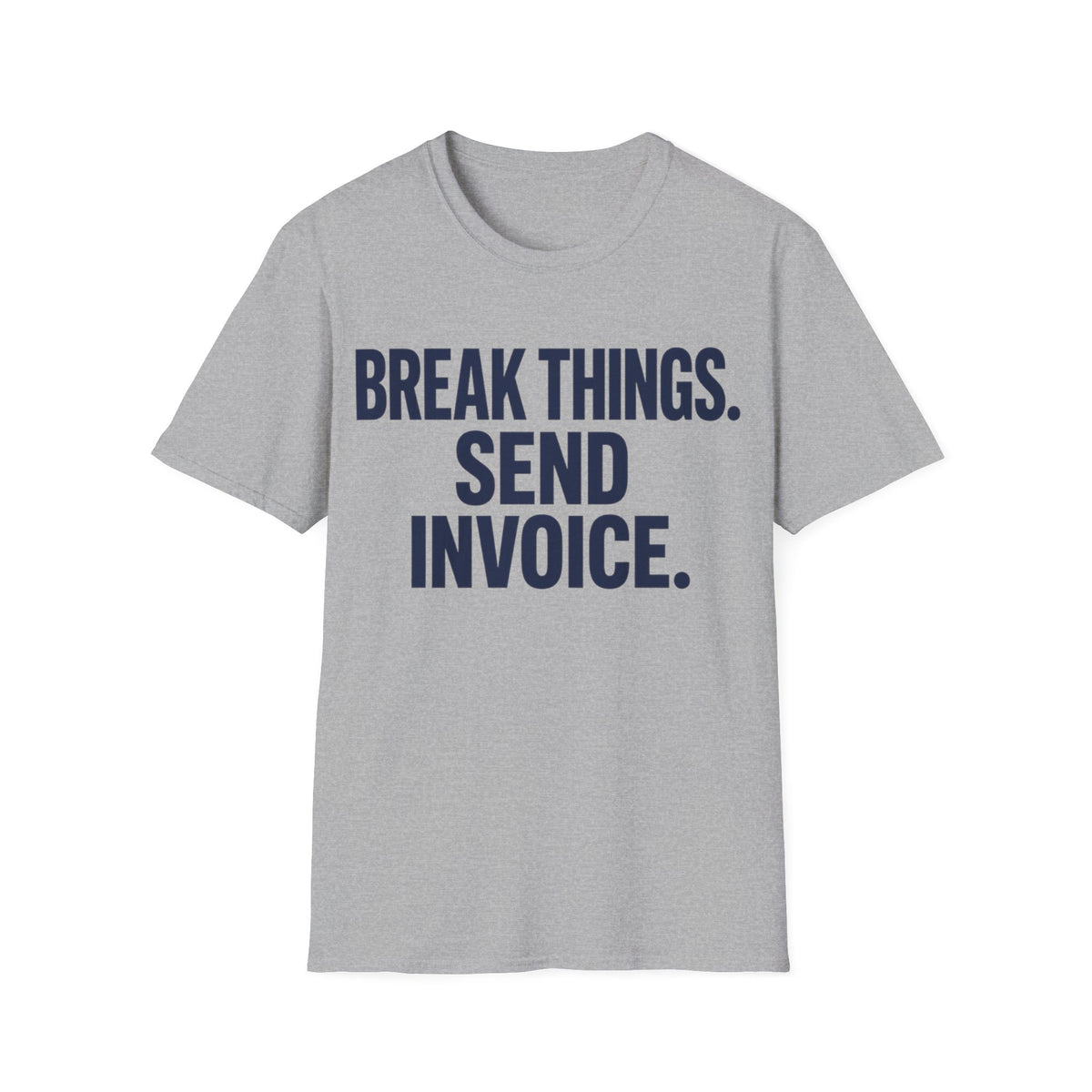 Break, Invoice
