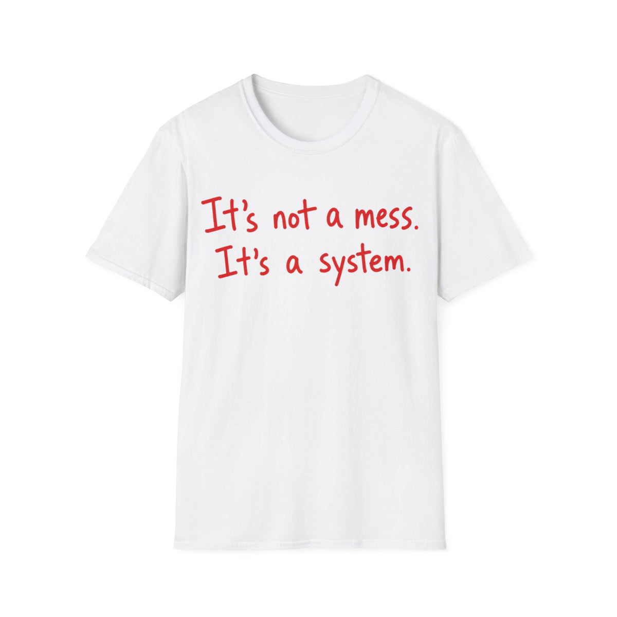 Not Mess System