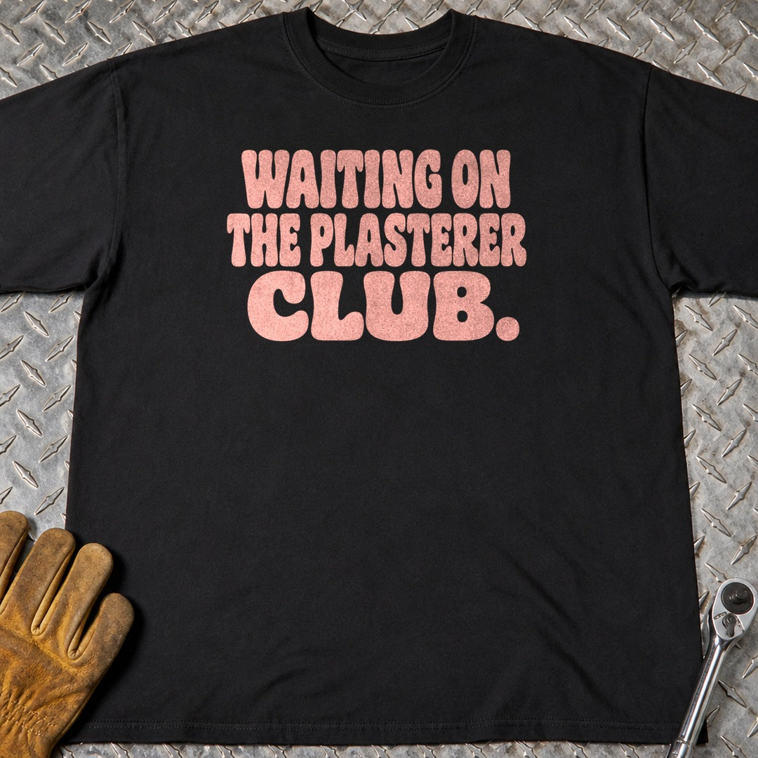 Plasterer Club t-shirt flat lay