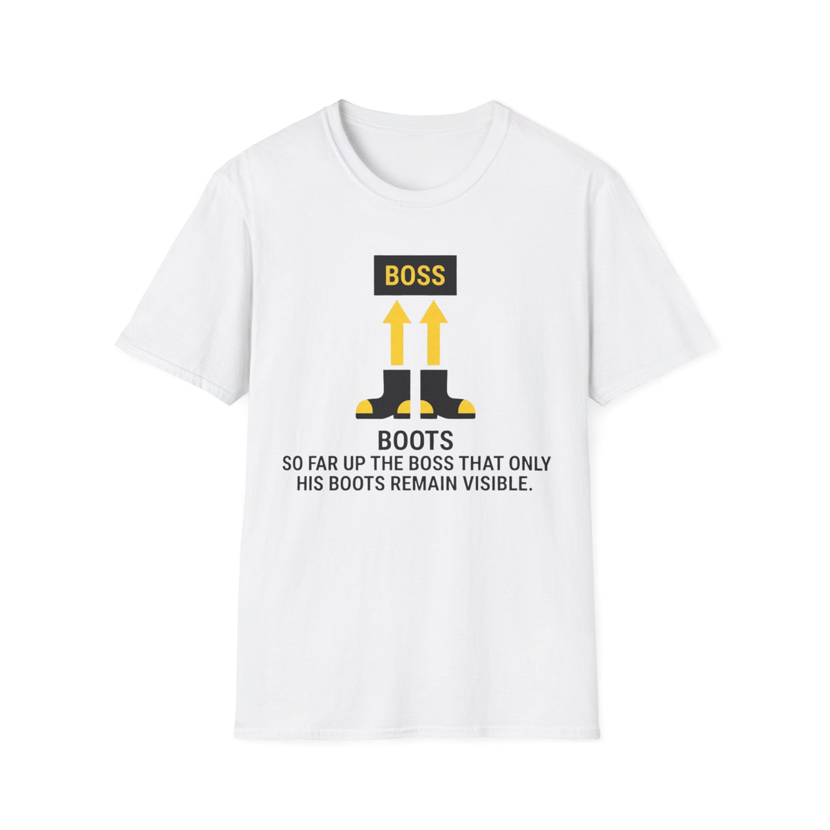 Boots funny UK trade t-shirt design — the site's most dedicated bootlicker, and proud of it — Site Banter Co