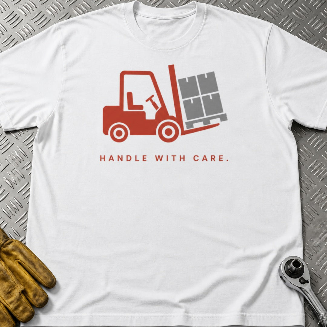 Handle With Care t-shirt flat lay