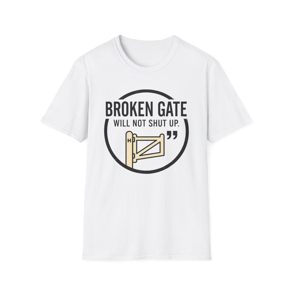 Broken Gate funny UK trade t-shirt design — will not shut up — round two proves it wasn't a one-off — Site Banter Co