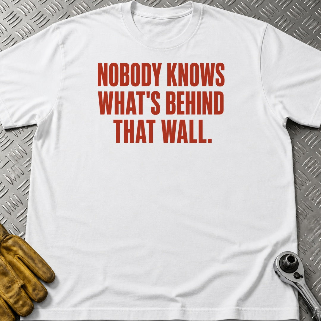 Behind That Wall t-shirt flat lay