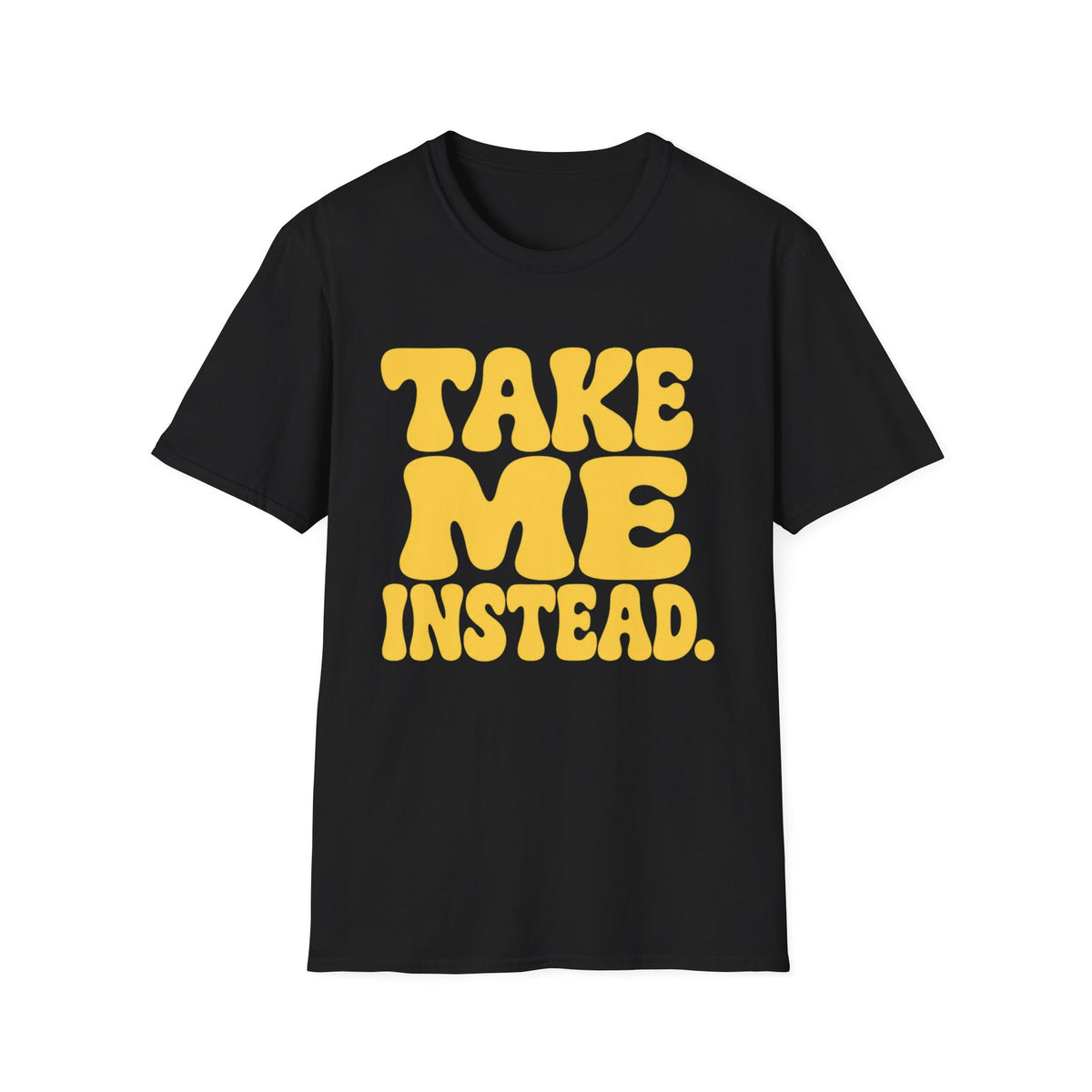 Take Me Instead