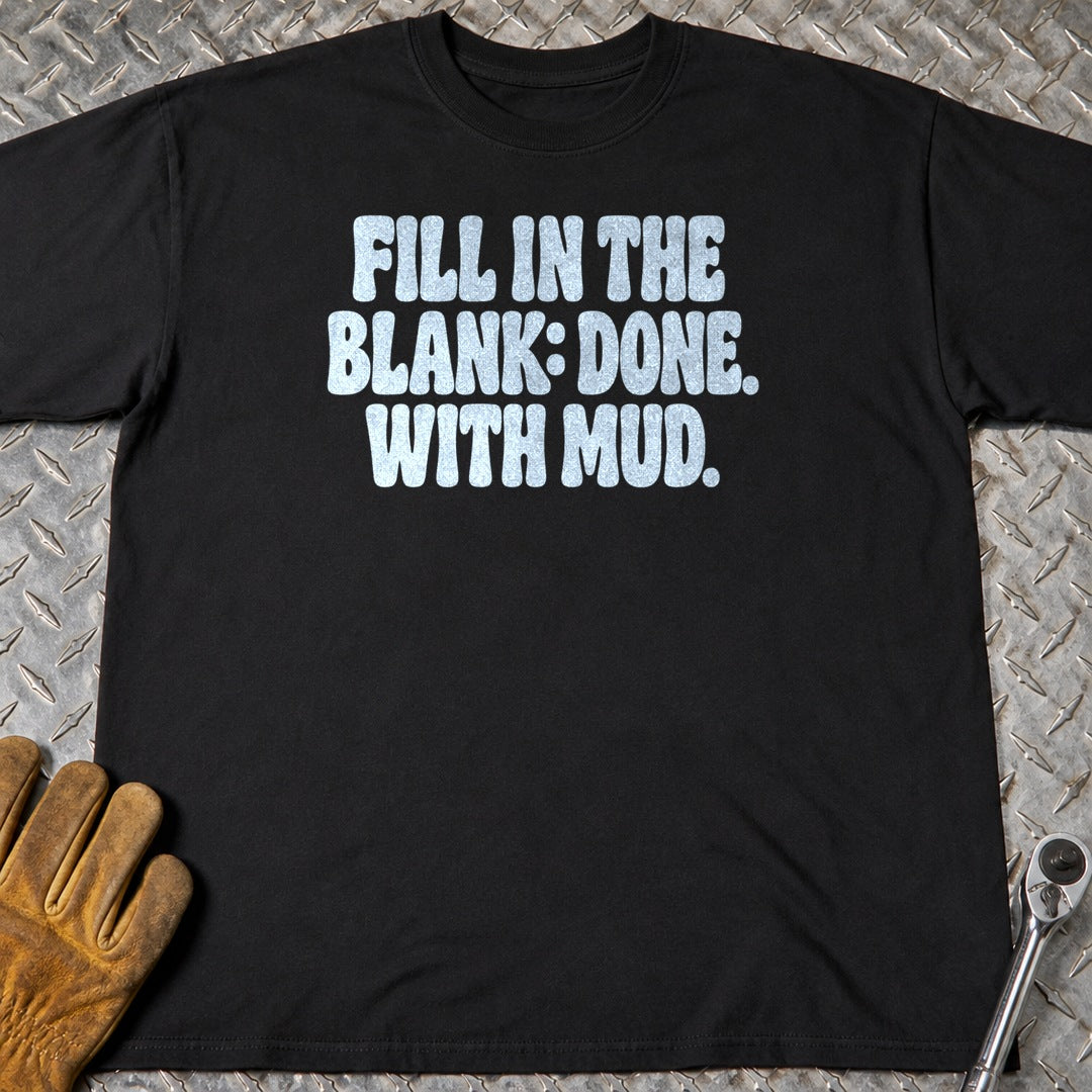 Fill The Blank t-shirt flat lay