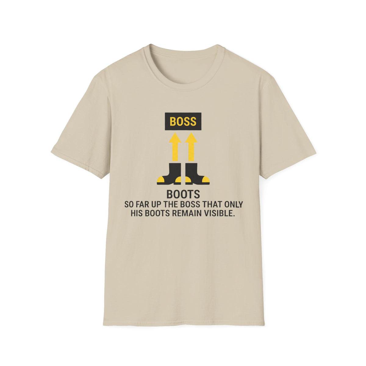 Boots funny UK trade t-shirt design — the site's most dedicated bootlicker, and proud of it — Site Banter Co (product photo)