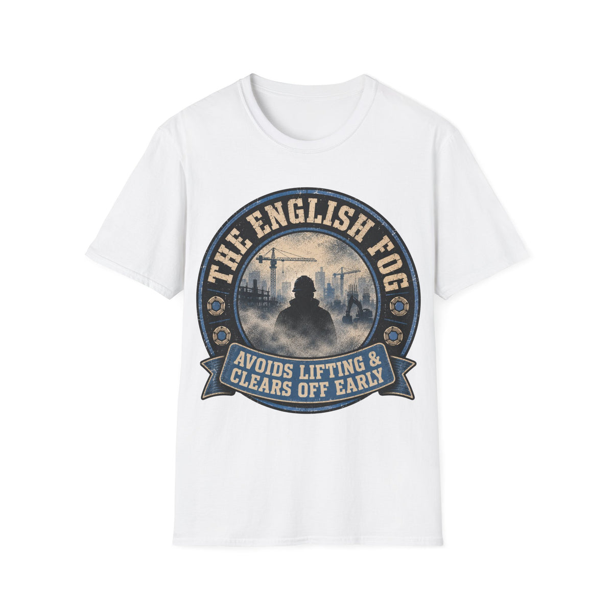 English Fog funny UK trade t-shirt design — avoids lifting and clears off before the job's done — Site Banter Co
