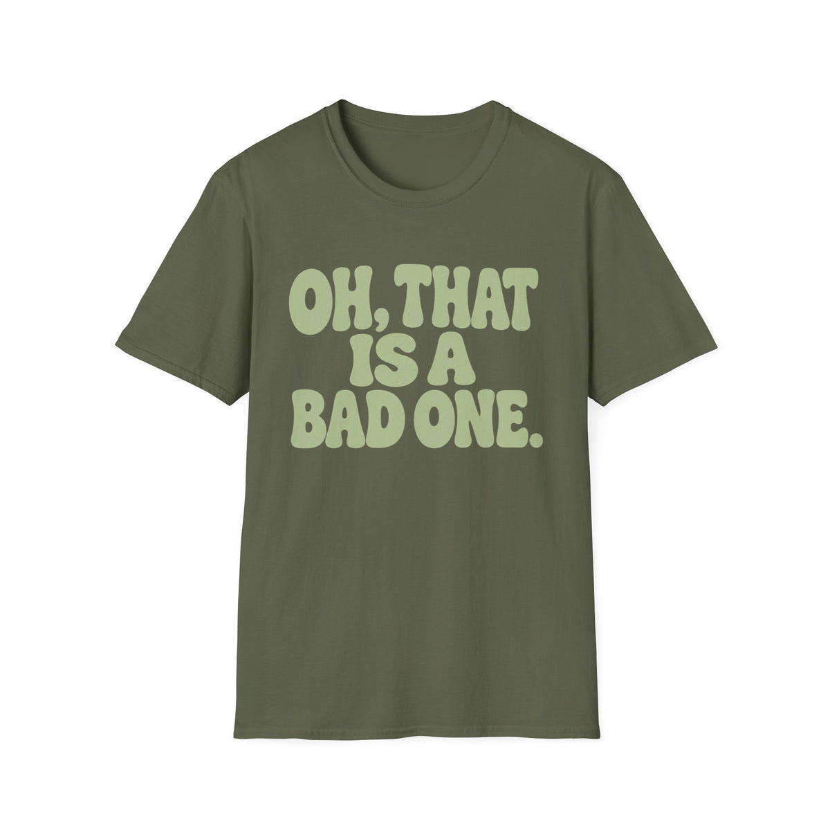 Bad One