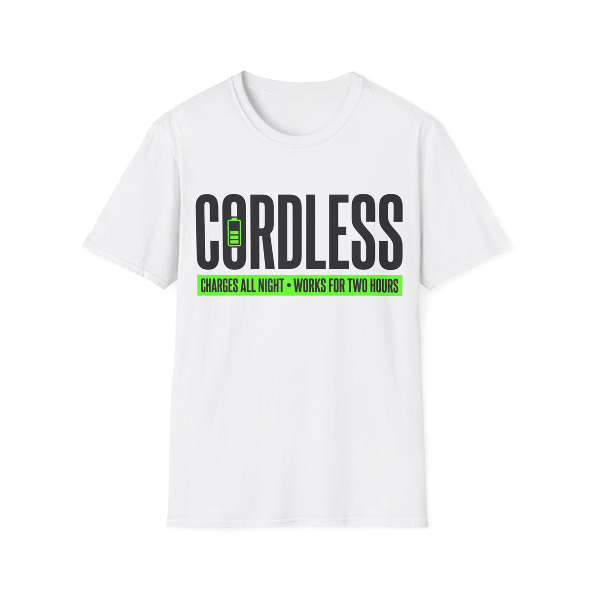 Cordless funny UK trade t-shirt design — flat out for the first hour, running on fumes for the other seven — Site Banter Co