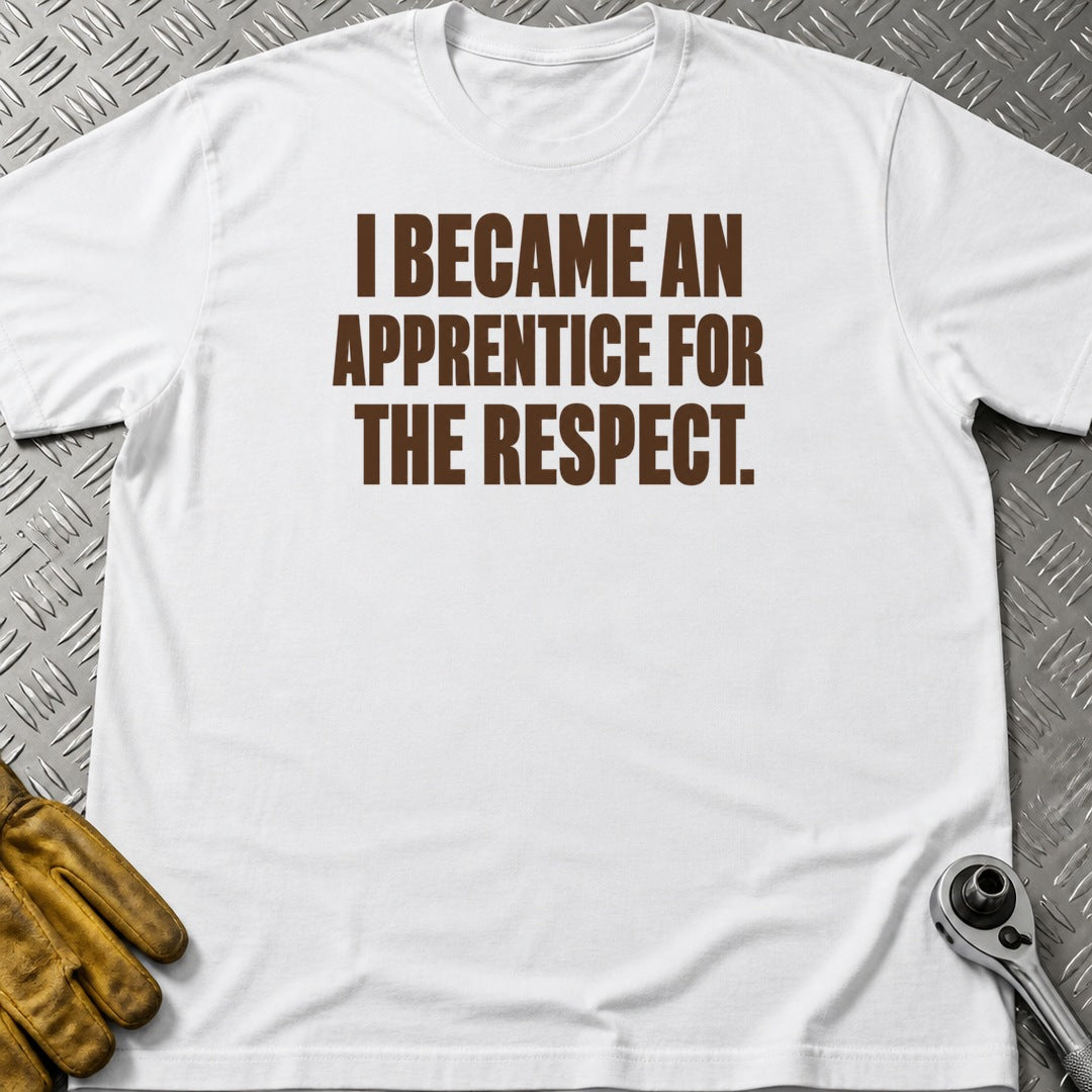 Apprentice Respect t-shirt flat lay