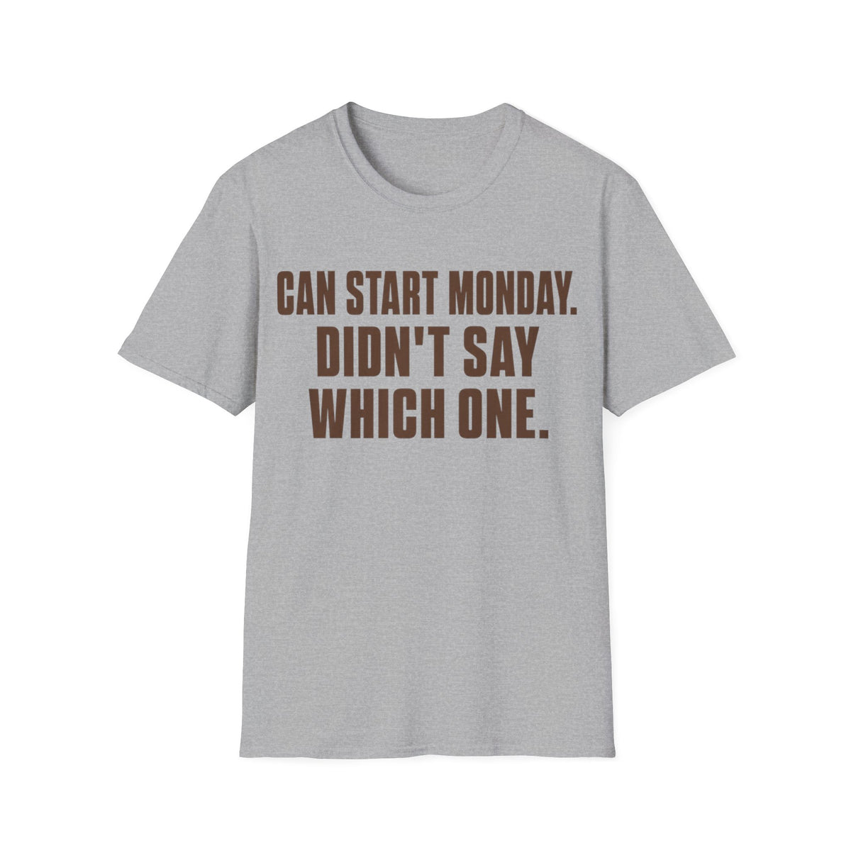 Start Monday