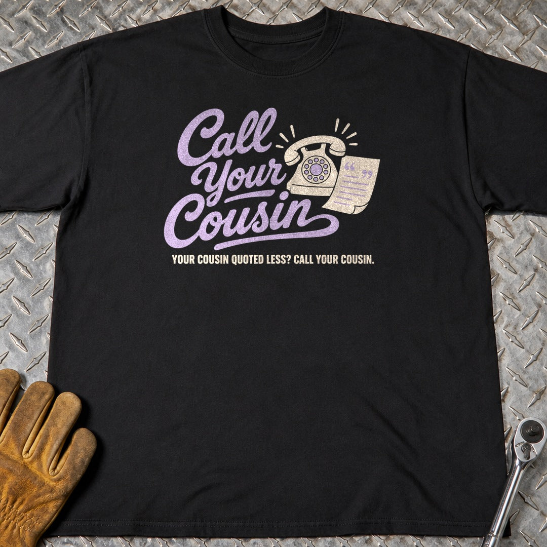 Call Your Cousin t-shirt flat lay