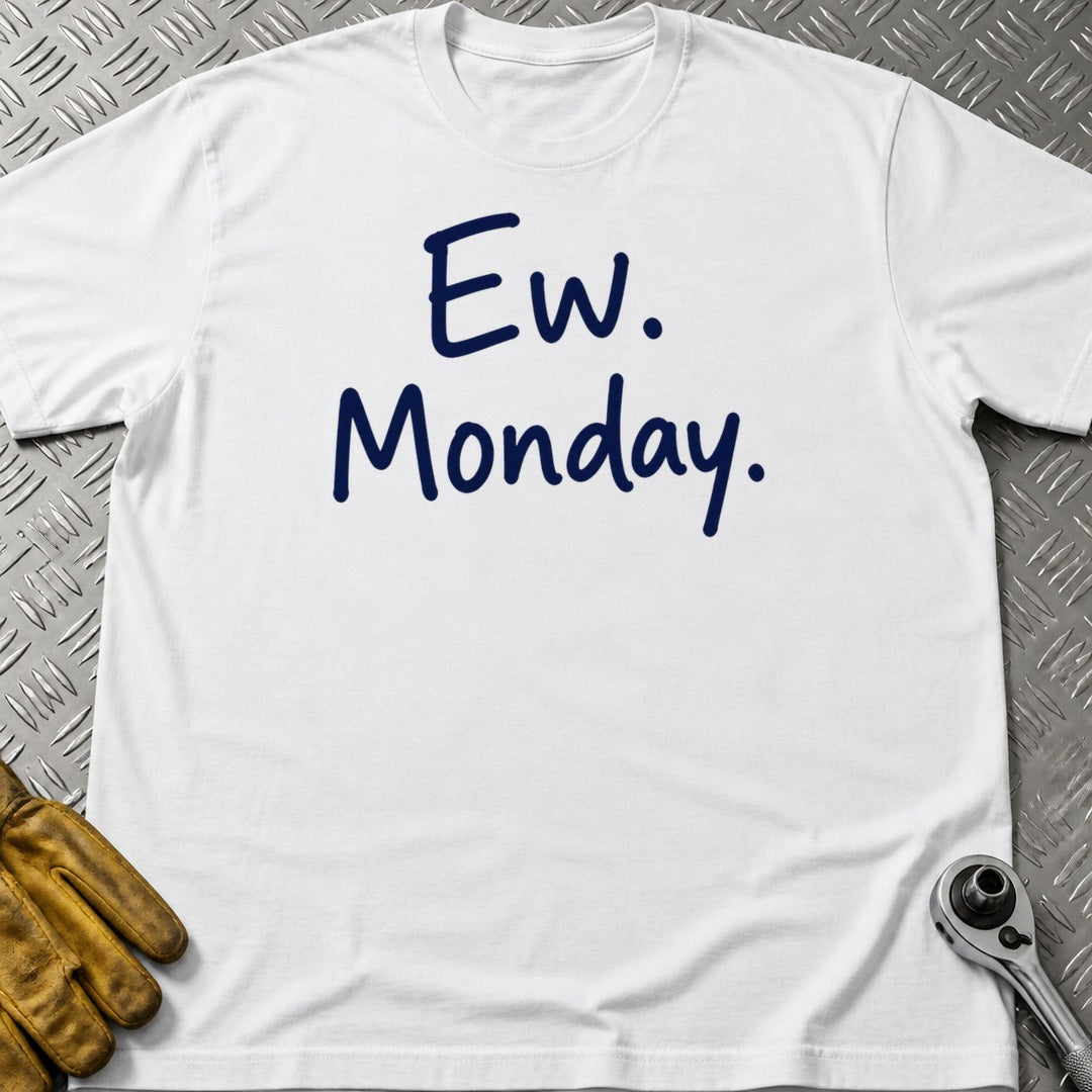 Ew Mondays t-shirt flat lay