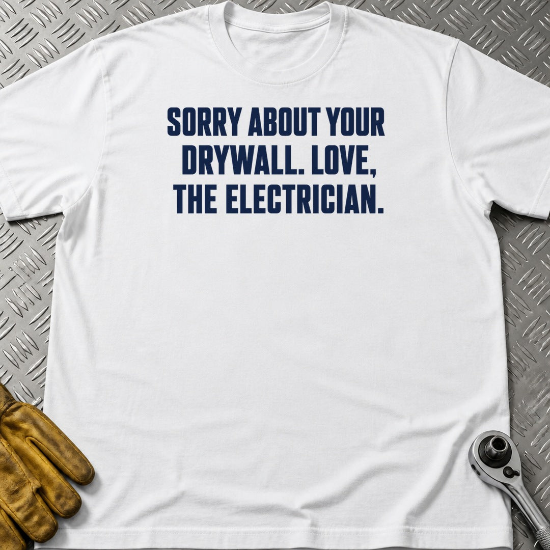 Sorry Drywall t-shirt flat lay