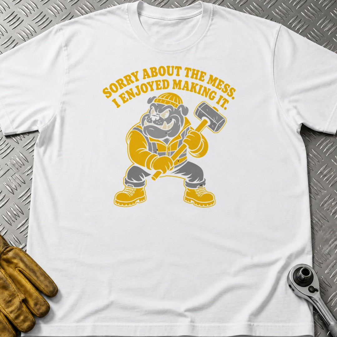 Enjoyed The Mess t-shirt flat lay