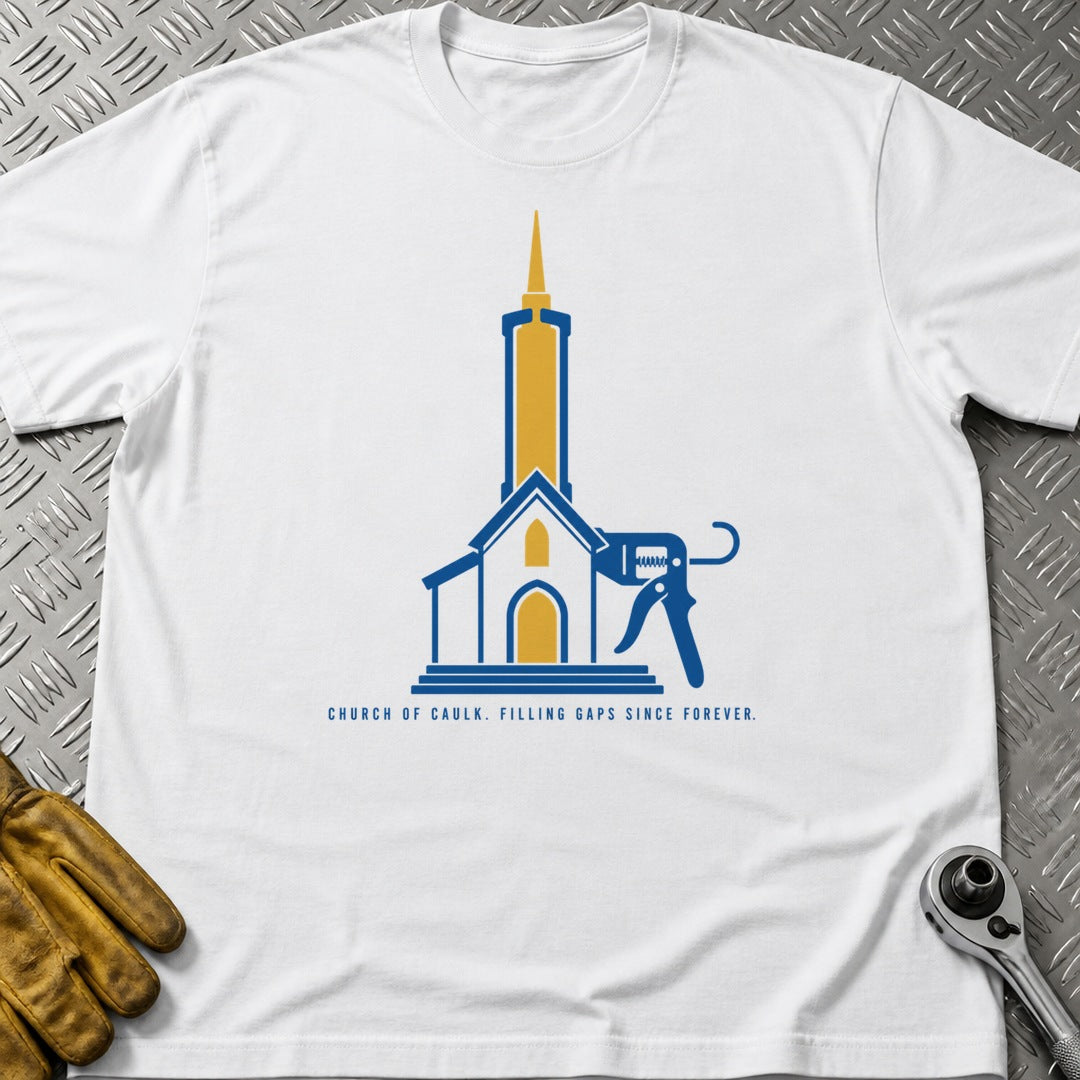 Church Of Caulk t-shirt flat lay