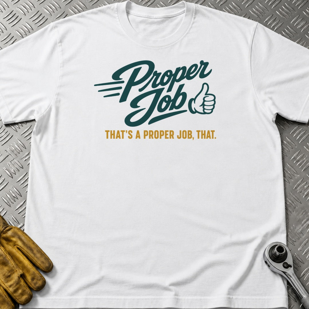Proper Job t-shirt flat lay
