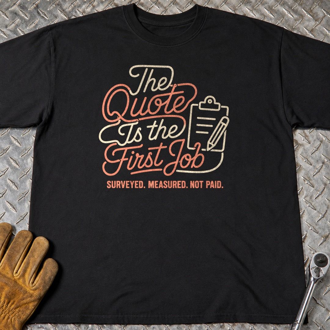 Quote First t-shirt flat lay