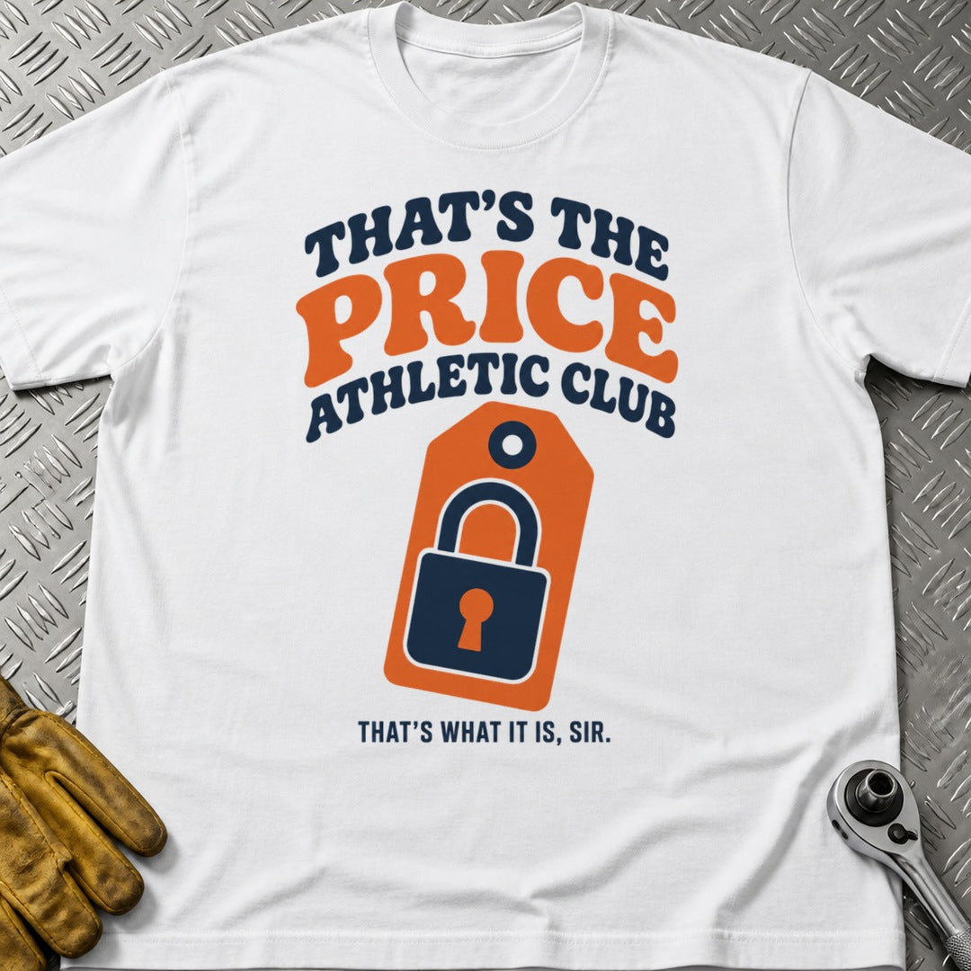 That's The Price t-shirt flat lay