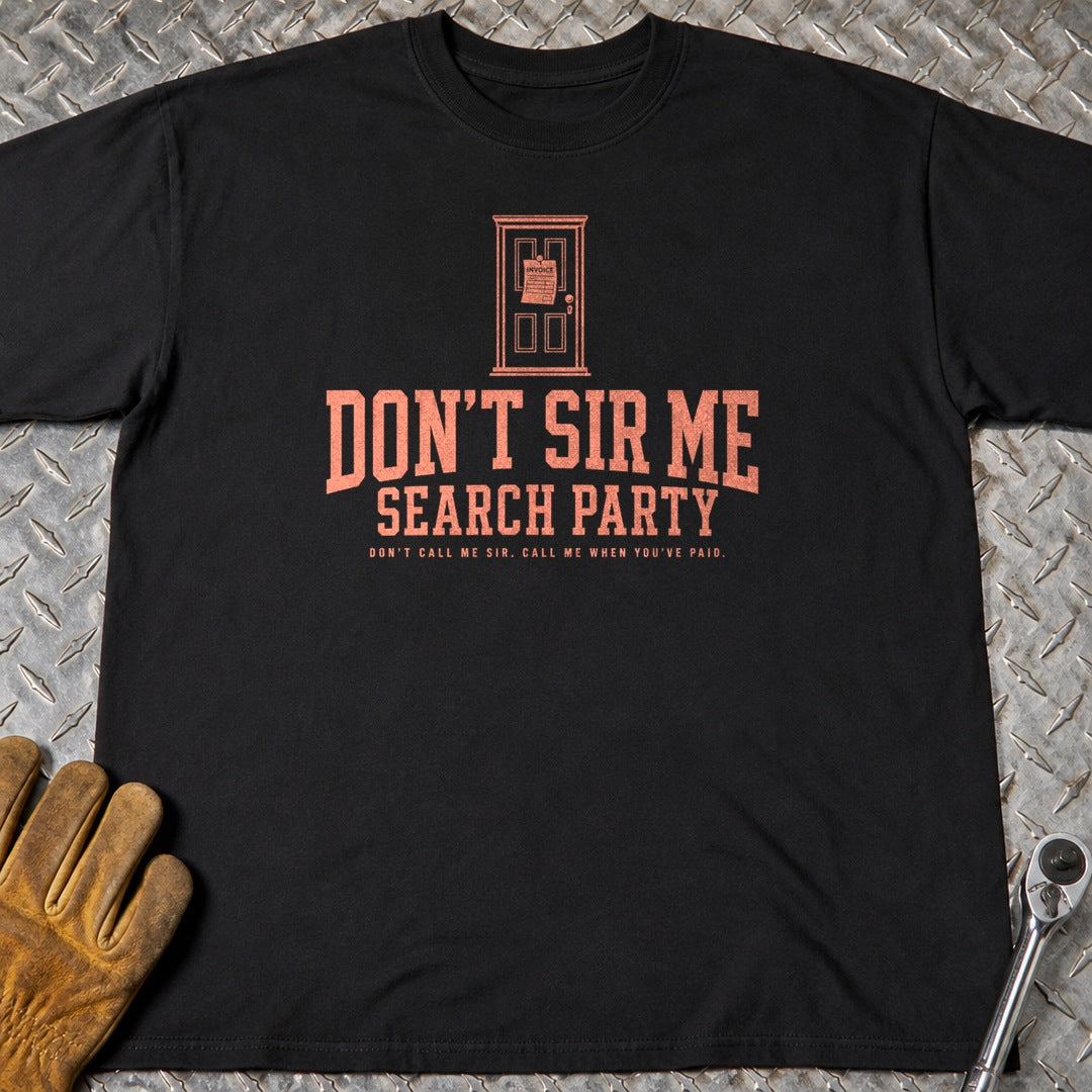 Don't Sir Me t-shirt flat lay