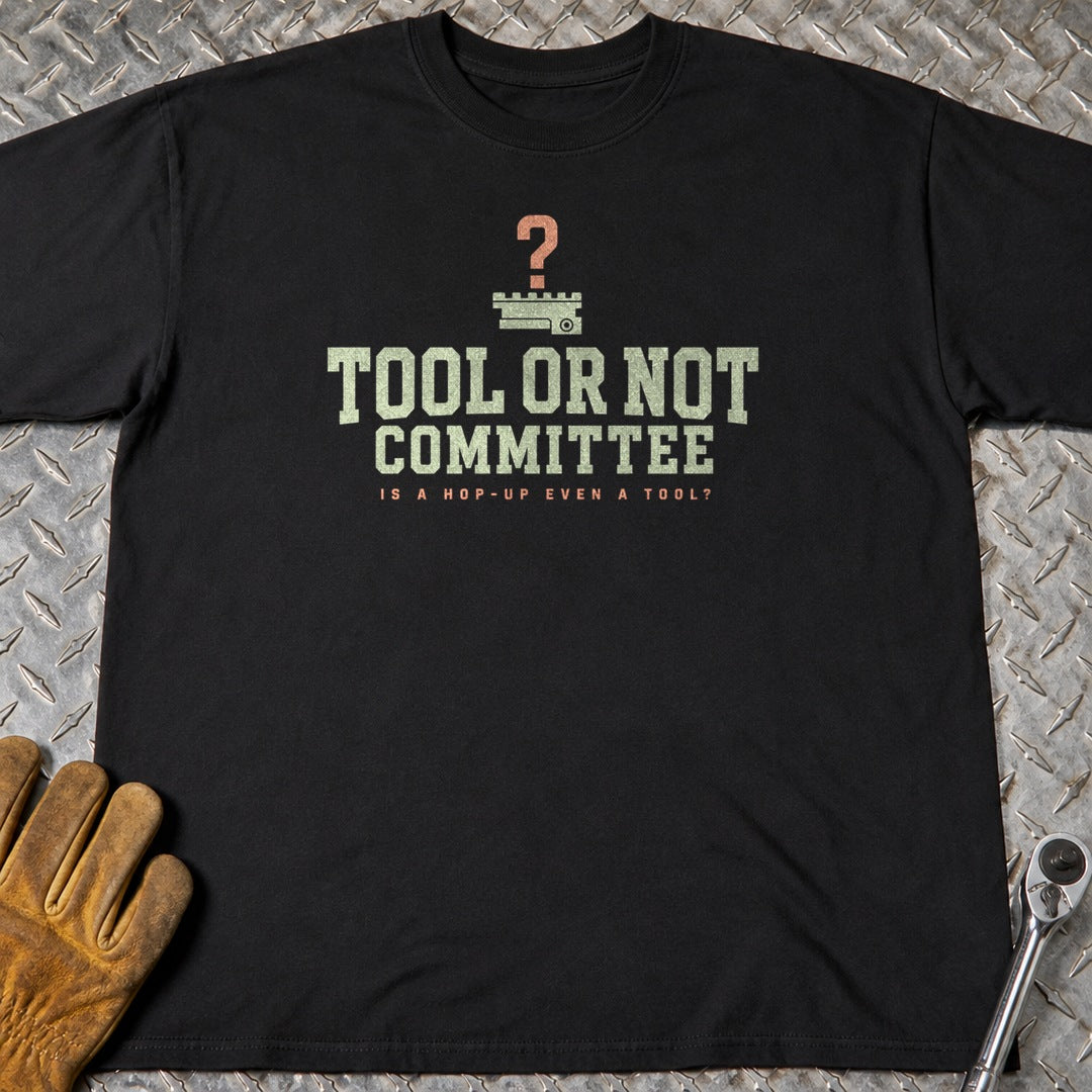 Tool Or Not t-shirt flat lay