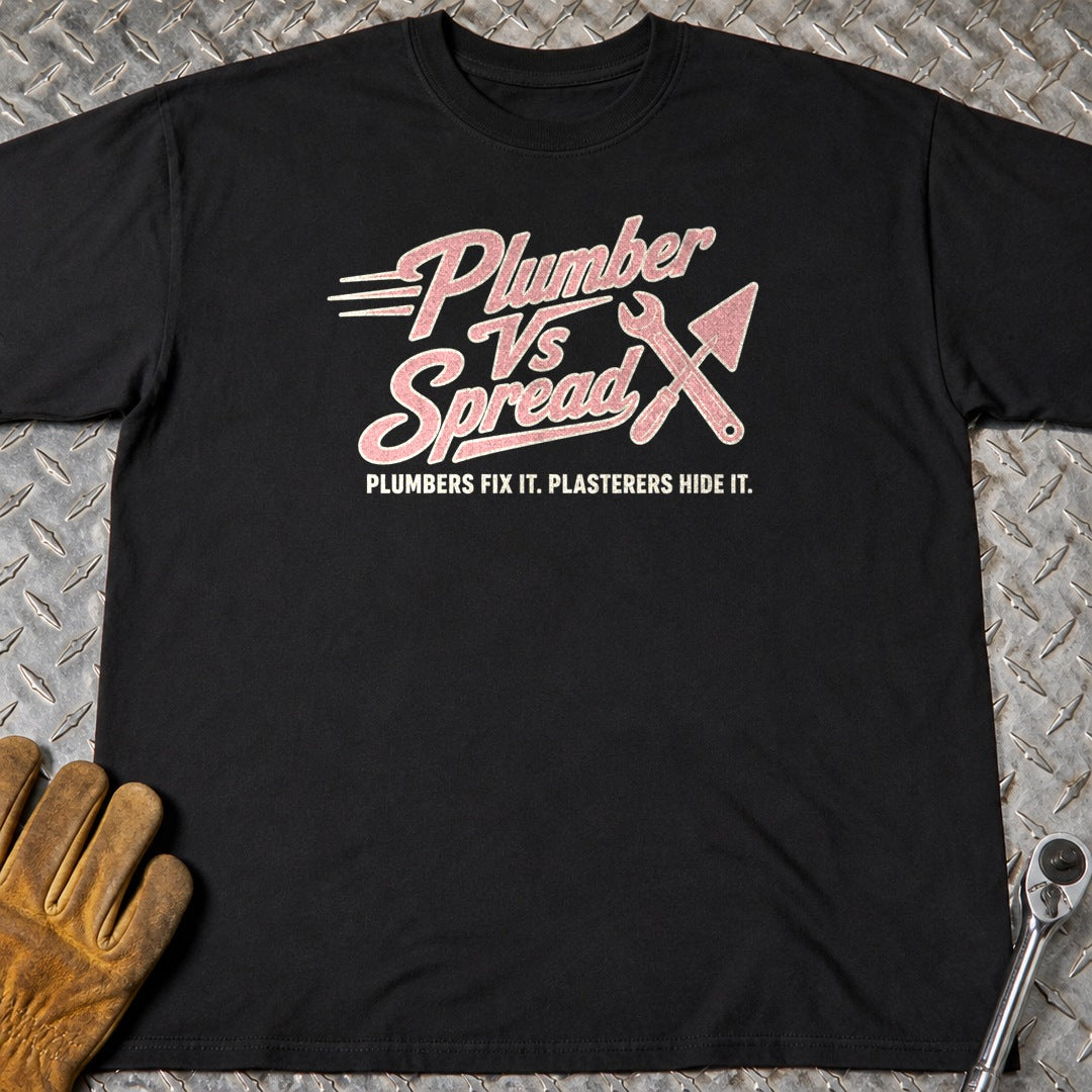 Plumber vs Spread t-shirt flat lay