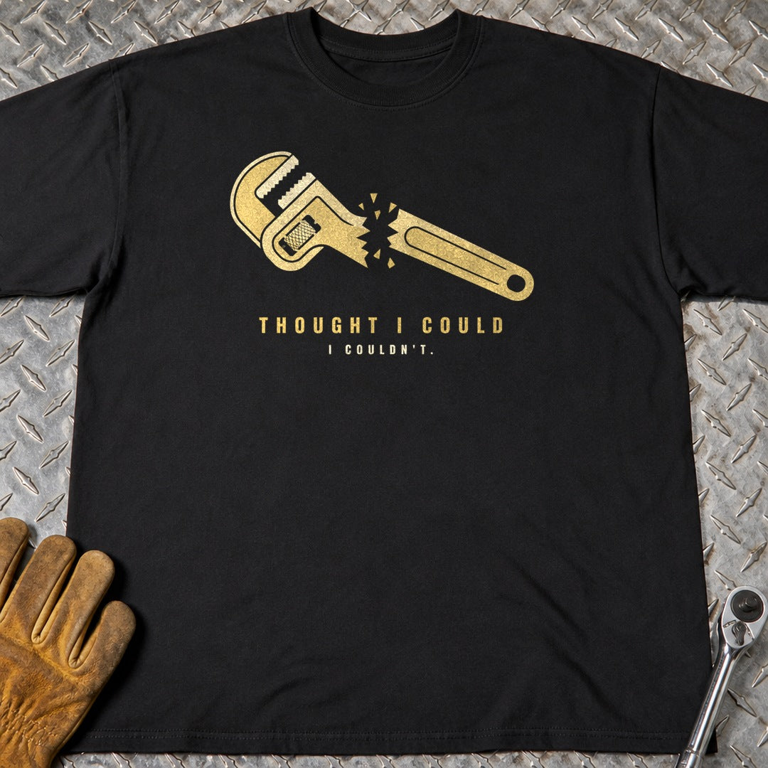 Thought I Could t-shirt flat lay