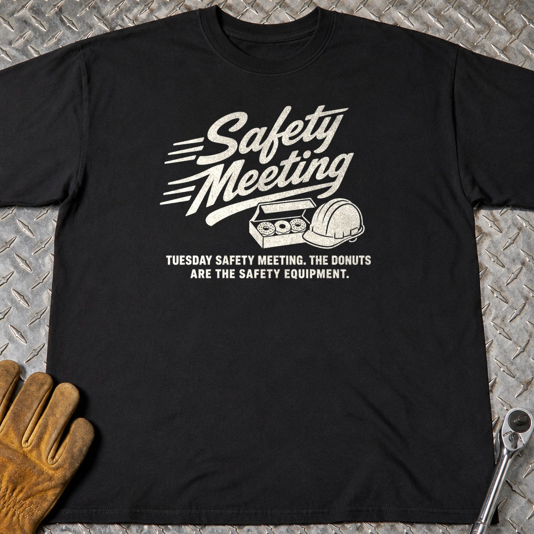 Safety Meeting t-shirt flat lay