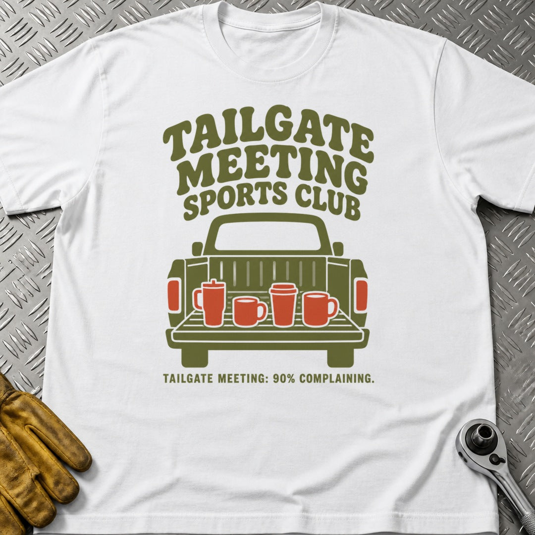 Tailgate Meeting t-shirt flat lay