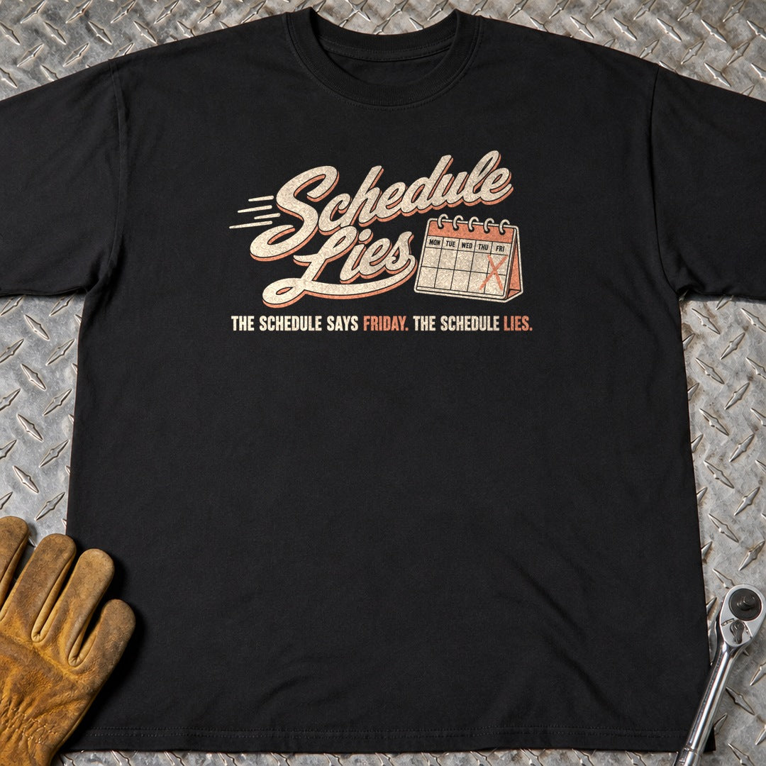 Schedule Lies t-shirt flat lay